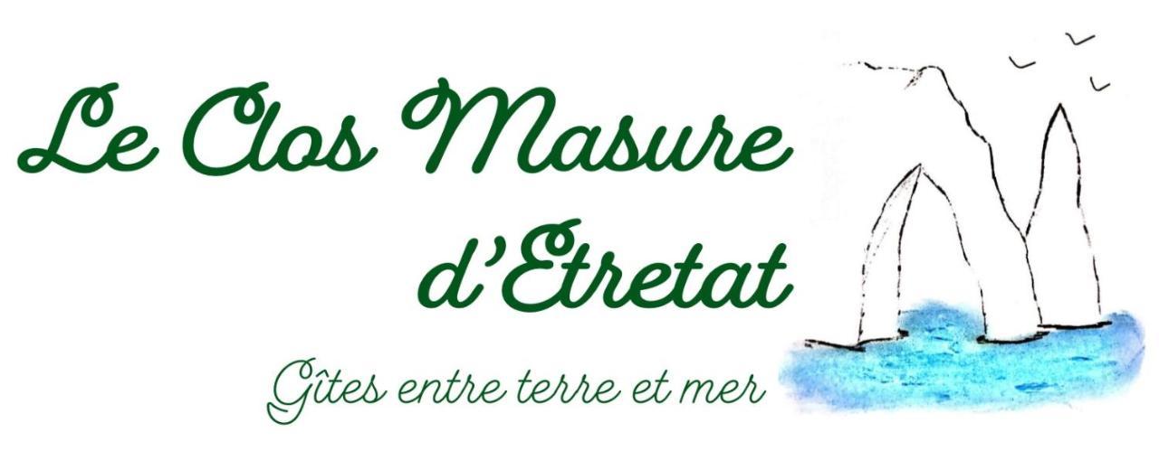 Le Clos Masure D'Etretat Bordeaux-Saint-Clair Exterior foto